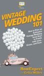 Vintage Wedding 101 - Preview