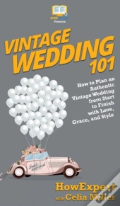 Vintage Wedding 101