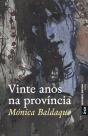 Vinte anos na província - Preview