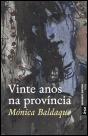 Vinte anos na província - Preview