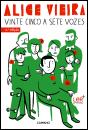 Vinte Cinco a Sete Vozes - Preview
