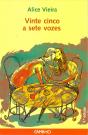 Vinte Cinco A Sete Vozes - Preview