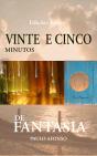 Vinte e Cinco Minutos de Fantasia - Preview