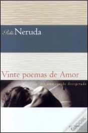 Capa do artigo Vinte Poemas de Amor e uma Canção Desesperada