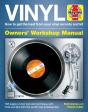 Vinyl Owners' Workshop Manual - Preview