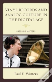 Capa do artigo Vinyl Records And Analog Culture In The Digital Age