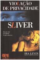 Violação de Privacidade - Sliver