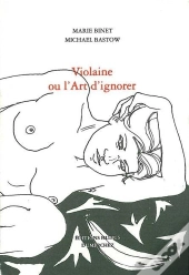 Violaine Ou L'Art D'Ignorer(Sauf Suisse)