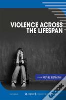 Violence Across The Lifespan