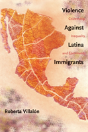Violence Against Latina Immigrants - Preview