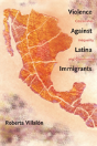 Violence Against Latina Immigrants - Preview