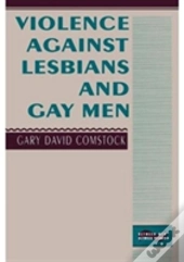 Violence Against Lesbians And Gay Men