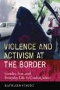 Violence And Activism At The Border - Preview
