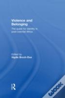 Violence And Belonging