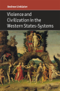 Violence And Civilization In The Western States-Systems - Preview