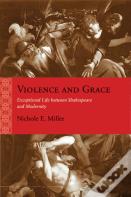 Violence And Grace