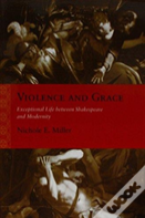 Violence And Grace