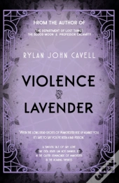 Violence And Lavender