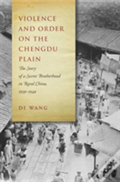 Capa do artigo Violence And Order On The Chengdu Plain
