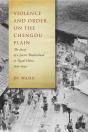 Violence And Order On The Chengdu Plain - Preview