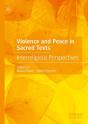 Violence And Peace In Sacred Texts - Preview