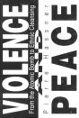 Violence And Peace - Preview