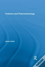 Violence And Phenomenology
