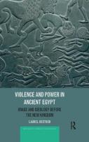 Violence And Power In Ancient Egypt