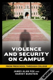 Violence And Security On Campus