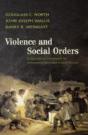 Violence And Social Orders - Preview
