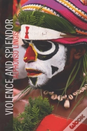 Violence And Splendor