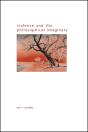 Violence And The Philosophical Imaginary - Preview