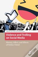 Violence And Trolling On Social Media