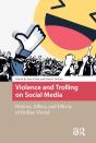 Violence And Trolling On Social Media - Preview
