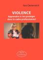 Violence : Apprendre À S'En Protéger Dans Le Cadre Professionnel - Preview