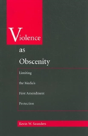 Violence As Obscenity - Preview