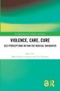 Violence, Care, Cure - Preview