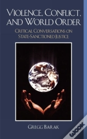Violence, Conflict And World Order