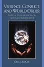 Violence, Conflict, And World Order - Preview