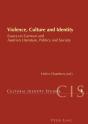 Violence, Culture And Identity - Preview