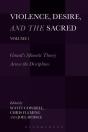 Violence, Desire, And The Sacred, Volume 1 - Preview