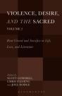 Violence, Desire, And The Sacred, Volume 2 - Preview