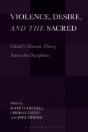 Violence, Desire, And The Sacred - Preview