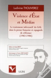 Violence D'Etat Et Medias.Le Traitement