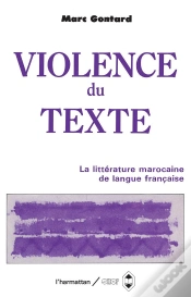Capa do artigo Violence Du Texte ; La Littérature Marocaine De Langue Française