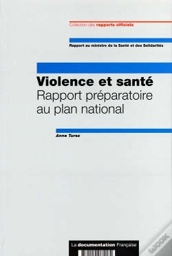 Capa do artigo Violence Et Sante ; Rapport Preparatoire Au Plan National