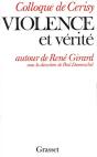 Violence Et Verite Autour De Rene Girard - Preview