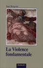 Violence Fondamentale ; L'Inepuisable Oedipe (2e Édition) - Preview