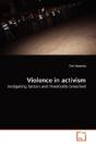 Violence In Activism - Preview