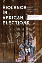 Violence In African Elections